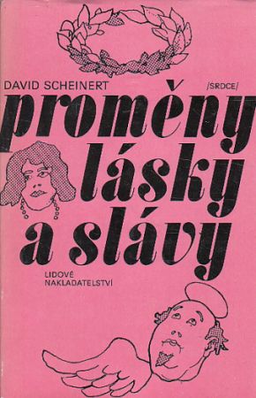 Proměny lásky a slávy od David Scheinert