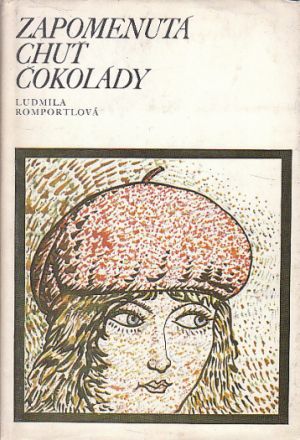 Zapomenutá chuť čokolády od Ludmila Romportlová
