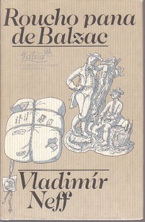 Roucho pana de Balzac od Vladimír Neff