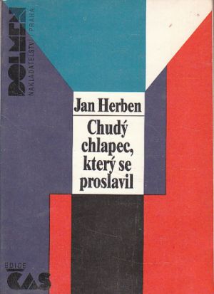 Chudý chlapec, který se proslavil od Jan Herben