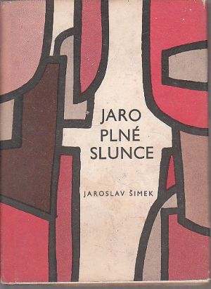 Jaro plné slunce od Jaroslav šimek