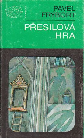 Přesilová hra od Pavel Frýbort