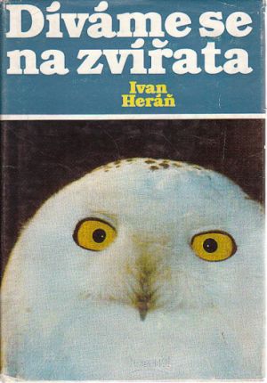 Díváme se na zvířata od Ivan Heráň