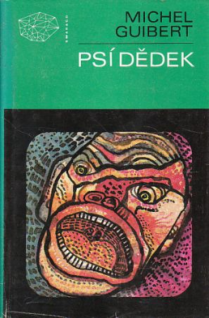 Psí dědek od Michel Guibert