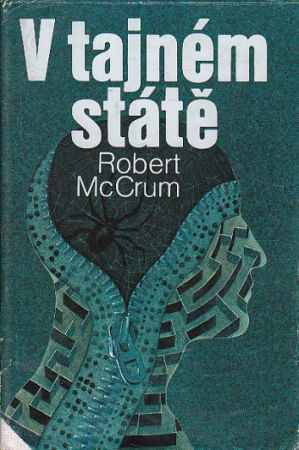 V tajném státě od Robert McCrum