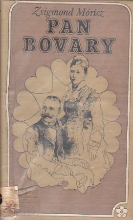 Pan Bovary od Zsigmond Móricz