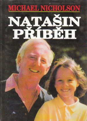 Natašin příběh od Michael Nicholson