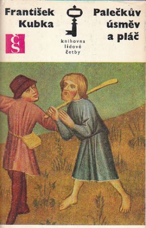 Palečkův úsměv a pláč od František Kubka