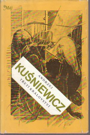 Třetí království od Terry Goodkind.