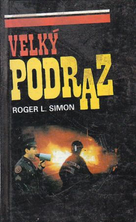 Velký podraz od Roger L. Simon