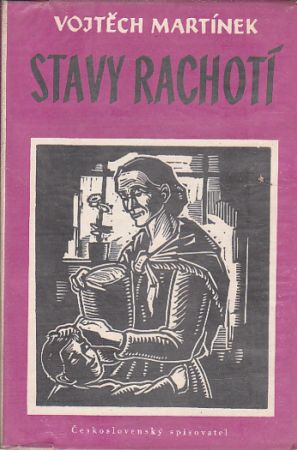 Stavy rachotí od Vojtěch Martínek