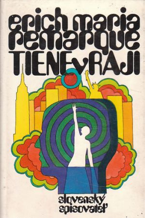 Tiene v raji od Erich Maria Remarque
