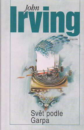 Svět podle Garpa od John Irving