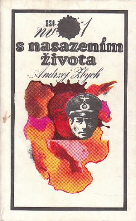 S nasazením života 1 od Andrzej Zbych