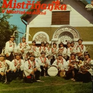 Mistříňanka - V Mistříně na dolině