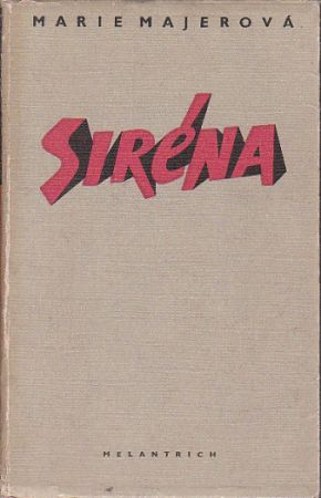 Siréna od Marie Majerová