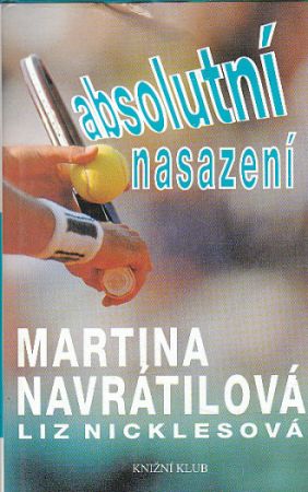 Absolutní nasazení od Martina Navrátilová