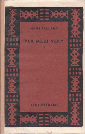 Vlk mezi vlky I. od Hans Fallada