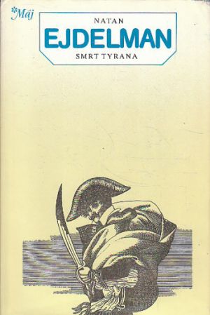 Smrt tyrana od Natan Ejdelman