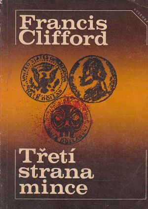 Třetí strana mince od Francis Clifford