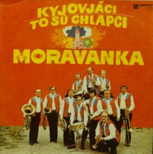 Moravanka Kyjováci to sů chlapci