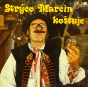 Strýco Marcin koštuje