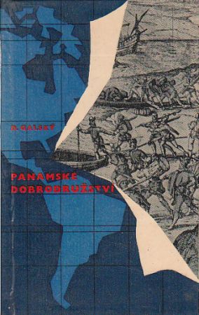 Panamské dobrodružství od Desider Galský