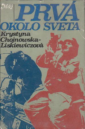 Prvá okolo sveta od Krystyna Chojnowska-Liskiewicz