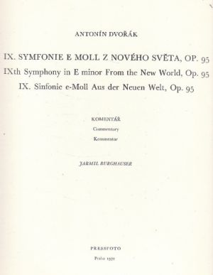 Antonín Dvořák SYMFONIE E MOLL Z NOV0HO SVĚTA