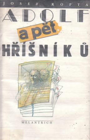 Adolf a pět hříšníků od Josef Kopta