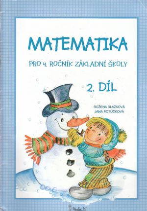 Matematika pro 4. ročník základní školy 2. díl