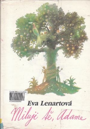 Miluji tě, Adame od Eva Lenartová