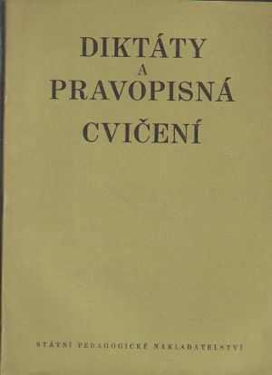 Diktáty a pravopisná cvičení od Věra Michálková