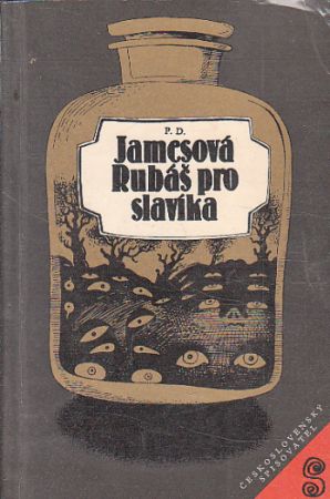 Rubáš pro slavíka od Phyllis Dorothy James