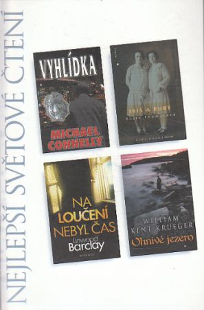 Vyhlídka / Iris a Ruby / Na loučení nebyl čas / Ohnivé jezero od Rosie Thomas