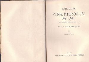 Žena, kterou jsi mi dal II. od Hall Caine