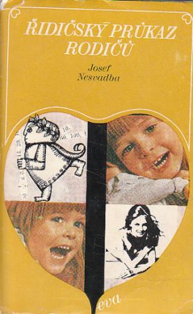 Řidičský průkaz rodičů od Josef Nesvadba