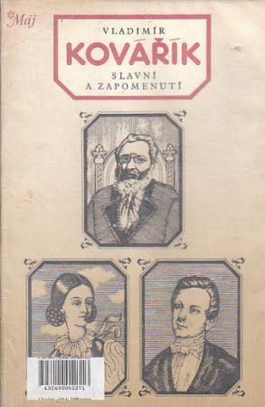Slavní a zapomenutí od Vladimír Kovářík
