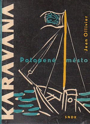 Potopené město od Jean Ollivier