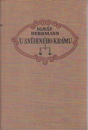 U snědeného krámu od Ignát Herrmann