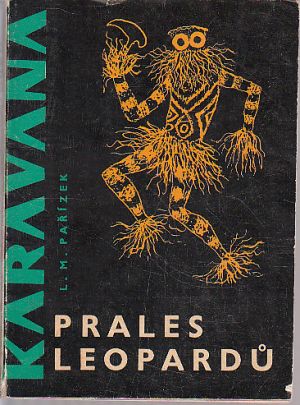 Prales leopardů od Ladislav Mikeš Pařízek