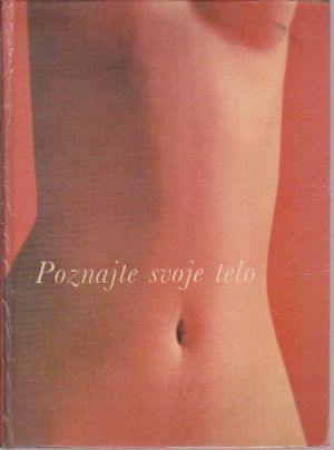 Poznajte svoje telo Frederic C. Appel