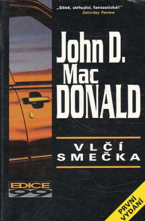 Vlčí smečka od John Dann MacDonald