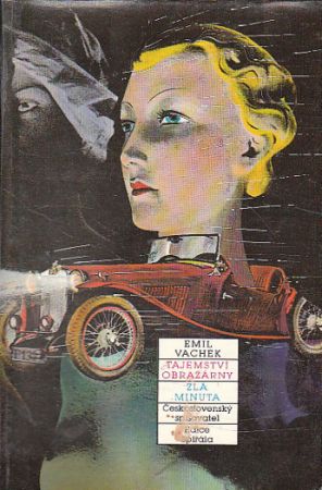 Tajemství obrazárny / Zlá minuta od Emil Vachek