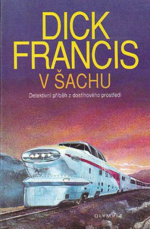 V šachu od Dick Francis