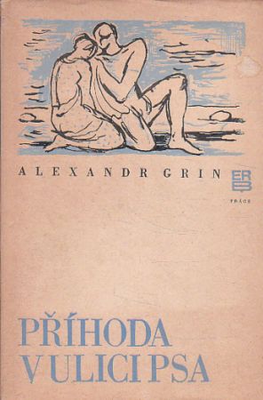 Příhoda v ulici Psa od Alexandr Stěpanovič Griněvskij