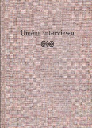 Umění interviewu od Karel Štorkán