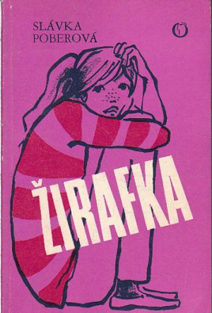 Žirafka od Slávka Poberová