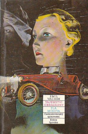 Tajemství obrazárny / Zlá minuta od Emil Vachek