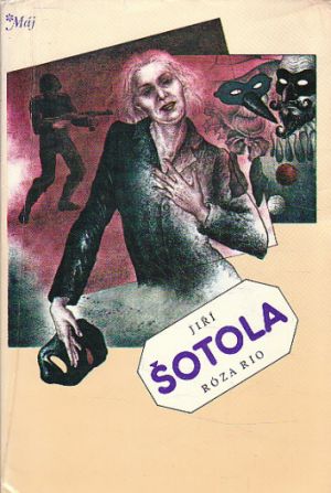 Róza Rio od Jiří Šotola